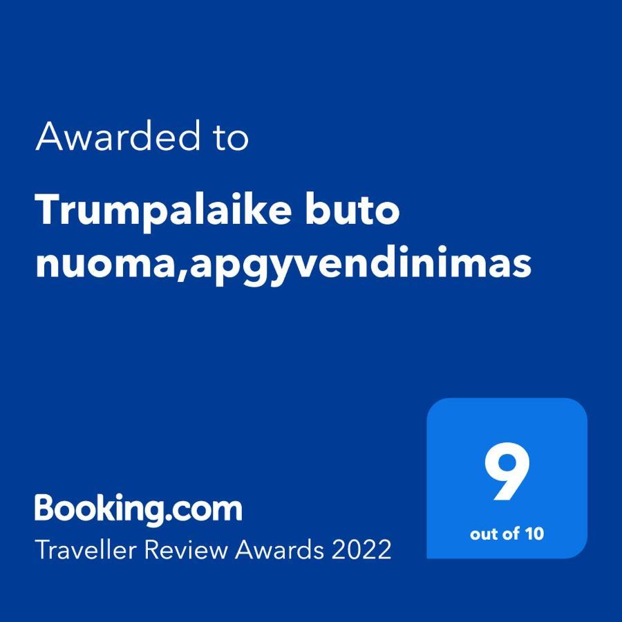Trumpalaike Buto Nuoma,Apgyvendinimas - Bekontaktis Iejimas Rokiskis Exteriör bild